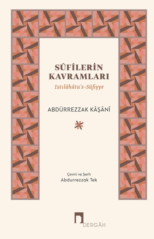 Sufilerin Kavramları (Ciltli) & Istılahatu's-Sufiyye