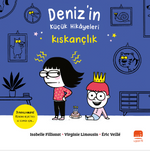  Deniz'in Küçük Hikayeleri: Kıskançlık