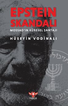 Epstein Skandalı & Mossad'ın Küresel Şantajı