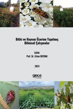 Bitki ve Hayvan Üzerine Yapılmış Bilimsel Çalışmalar