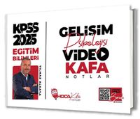 2025 KPSS Eğitim Bilimleri Gelişim Psikolojisi Video Kafa Notlar 