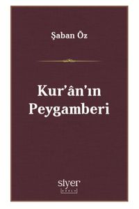 Kur'an'ın Peygamberi