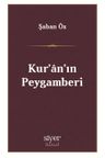Kur'an'ın Peygamberi