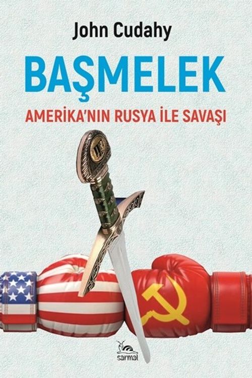 Başmelek & Amerika'nın Rusya İle Savaşı