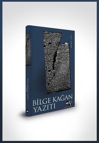 Bilge Kağan Yazıtı (Ciltli)