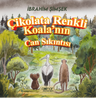 Çikolata Renkli Koala'nın Can Sıkıntısı