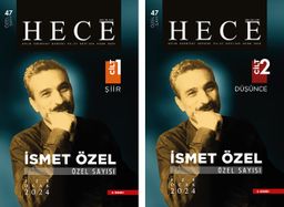Sayı:325 Ocak 2024 Hece Aylık Edebiyat Dergisi Özel Sayısı:47 (2 Cilt) İsmet Özel Sayısı