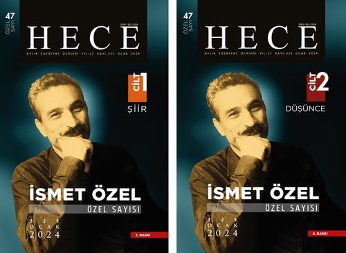 Sayı:325 Ocak 2024 Hece Aylık Edebiyat Dergisi Özel Sayısı:47 (2 Cilt) İsmet Özel Sayısı