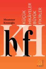 Küçük Hikayeler Büyük Fikirler