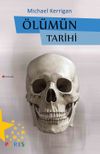 &Ouml;l&uuml;m&uuml;n Tarihi