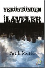 Yerüstünden İlaveler