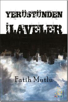 Yerüstünden İlaveler