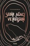 Sedir Ağacı ve Kuzgun