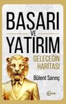Başarı ve Yatırım &amp; Geleceğin Haritası