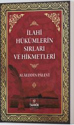 İlahi Hükümlerin Sırları ve Hikmetleri