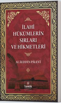 İlahi Hükümlerin Sırları ve Hikmetleri