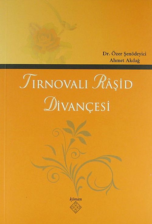 Tırnovalı Raşid Divançesi / 39-D-50