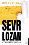 Sevr Lozan &amp; Aynı Antlaşmalar