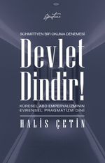 Devlet Dindir!