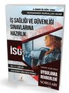 İş Sağlığı ve Güvenliği İSG Uygulama Rehberleri Soruları