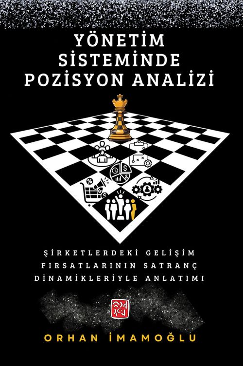 Yönetim Sisteminde Pozisyon Analizi