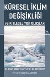 Küresel İklim Değişikliği & Ve Kitlesel Yok Oluşlar