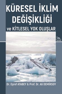 Küresel İklim Değişikliği & Ve Kitlesel Yok Oluşlar