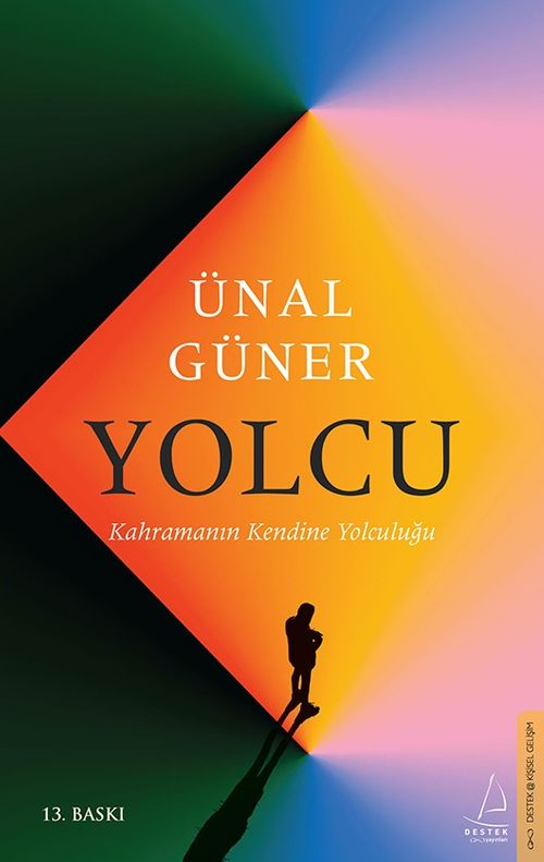Yolcu & Kahramanın Kendine Yolculuğu