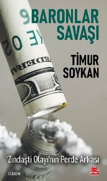 Baronlar Savaşı & ‘Zindaşti Olayı'nın Perde Arkası