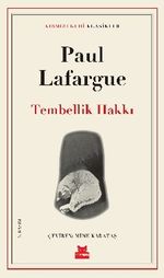 Tembellik Hakkı 