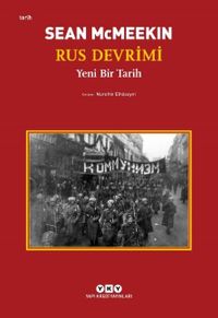 Rus Devrimi & Yeni Bir Tarih