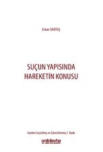 Suçun Yapısında Hareketin Konusu