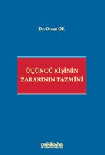 Üçüncü Kişinin Zararının Tazmini