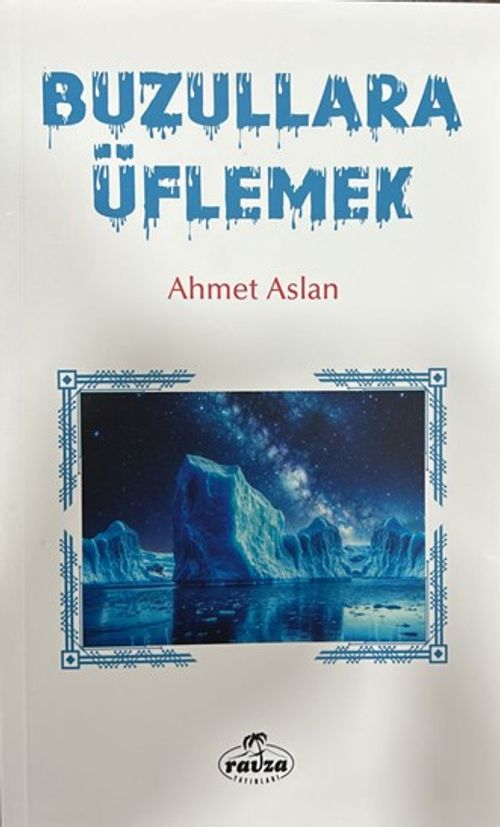 Buzullara Üflemek