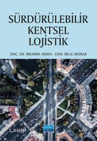 Sürdürülebilir Kentsel Lojistik