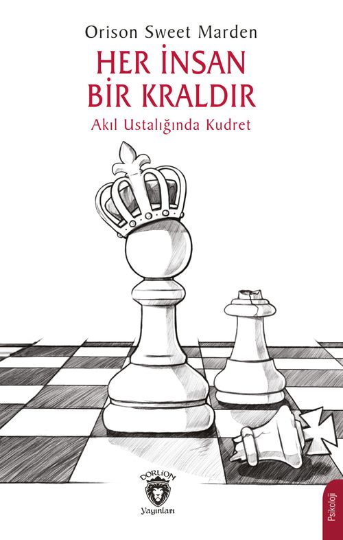 Her İnsan Bir Kraldır & Akıl Ustalığında Kudret