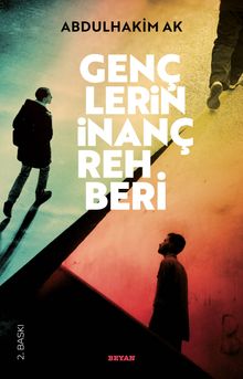 Gençlerin İnanç Rehberi