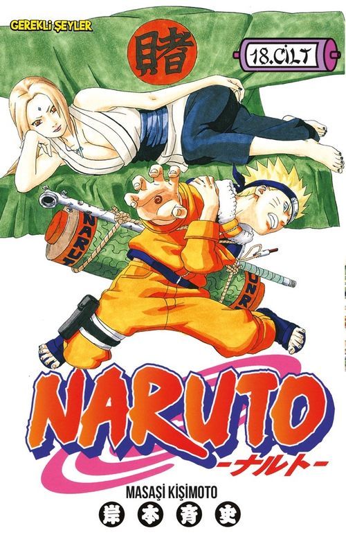Naruto 18. Cilt / Tsunade'nin Kararı! (Masaşi Kişimoto) Fiyatı