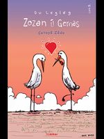 Du Legleg – Zozan Û Gernas