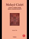 Melaye Ciziri - Jiyan U Tesira Edebi Şerha Xezelen Bijarti