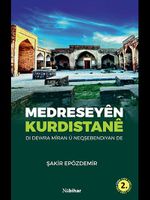 Medreseyen Kurdistane & Di Dewra Miran U Neqşebendiyan De
