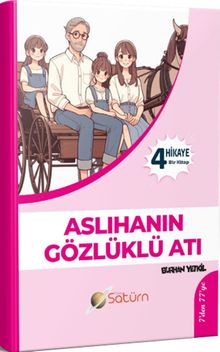 Aslıhanların Gözlüklü Atı