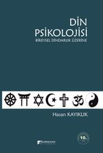Din Psikolojisi & Bireysel Dindarlık Üzerine