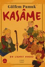 Kasame / Bir Cinayet Romanı