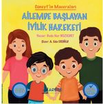 Cüneyt'in Maceraları / Ailemde Başlayan İyilik Hareketi