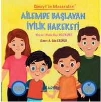 Cüneyt'in Maceraları / Ailemde Başlayan İyilik Hareketi