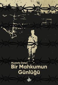 Bir Mahkûmun Günlüğü