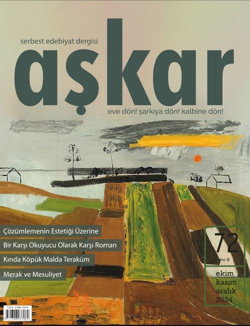 Aşkar Serbest Edebiyat Dergisi Sayı: 72 Ekim-Kasım-Aralık 2024