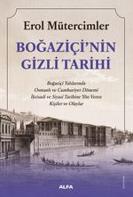 Boğaziçi'nin Gizli Tarihi