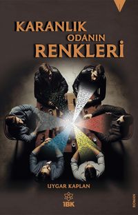 Karanlık Odanın Renkleri